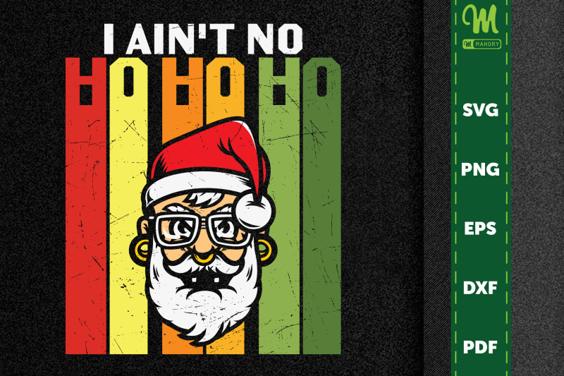 merry-christmas-i-ain-039-t-no-ho-ho-ho