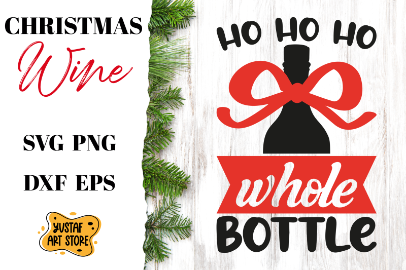 quot-ho-ho-ho-whole-bottle-quot-christmas-svg-design