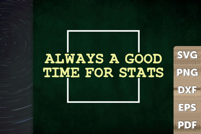 statistics-alway-a-good-time-for-stats