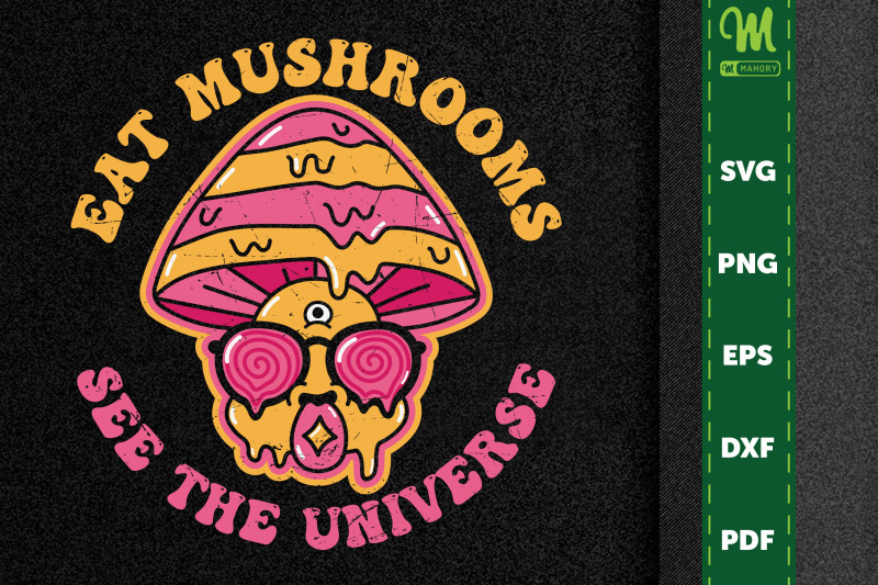eat-mushrooms-see-the-universe