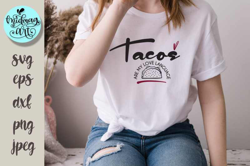 tacos-are-my-love-language-svg-love-svg