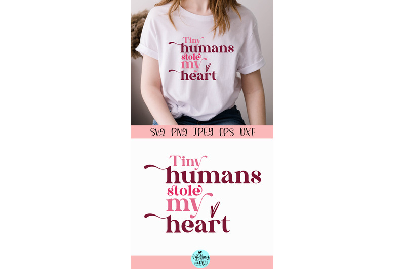 tiny-humans-stole-my-heart-svg-love-svg