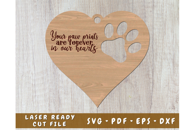 your-paw-prints-are-forever-in-our-hearts-laser-svg