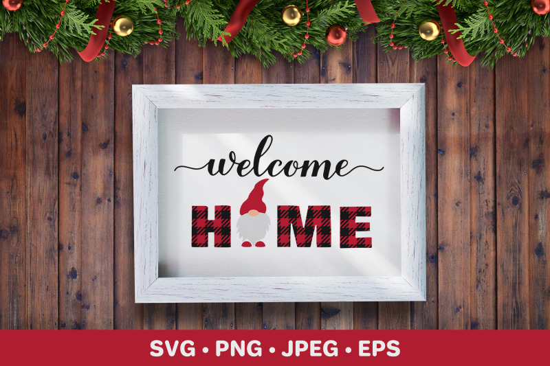 welcome-home-svg-christmas-gnome-farmhouse-sign-buffalo-plaid