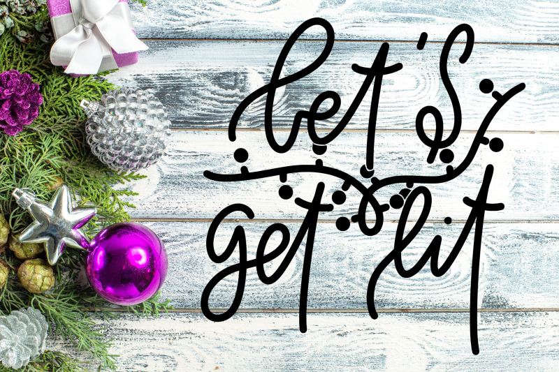 let-039-s-get-lit-svg-sarcastic-christmas