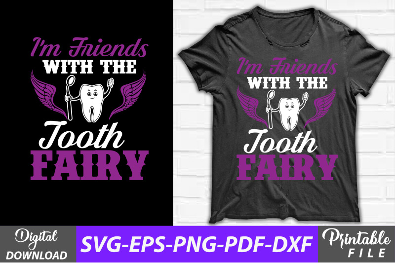 i-039-m-friends-with-the-tooth-fairy-dentist