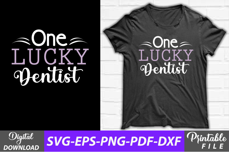 one-lucky-dentist-dental-squad-design