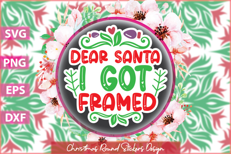 dear-santa-i-got-framed