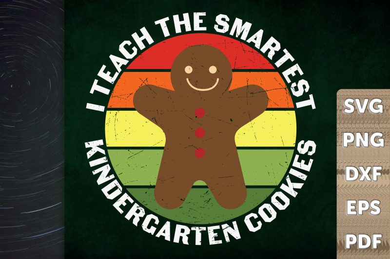 i-teach-the-smartest-kindergarten-cookie