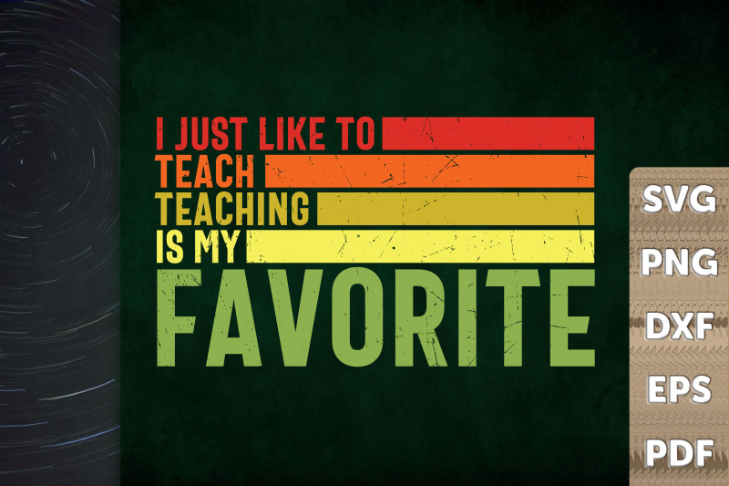 i-like-to-teach-teachings-my-favorite