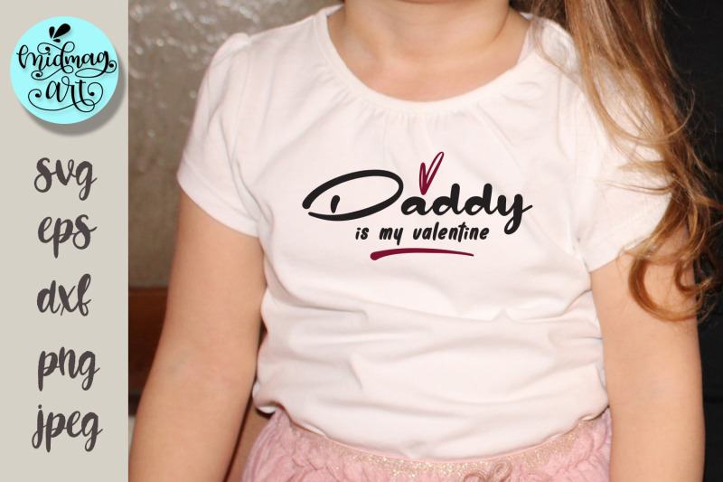 daddy-is-my-valentine-svg-love-svg