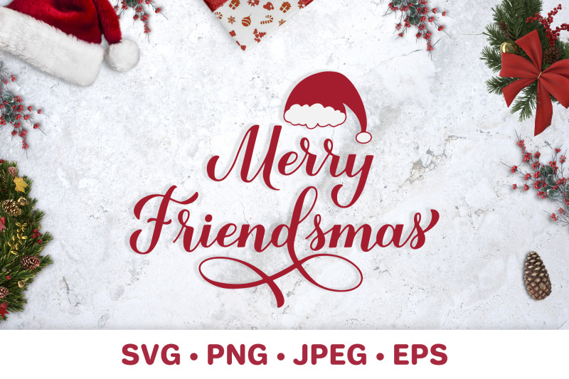 merry-friendsmas-funny-christmas-quote-christmas-pun-svg