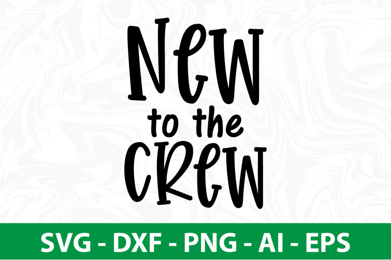 new-to-the-crew-svg