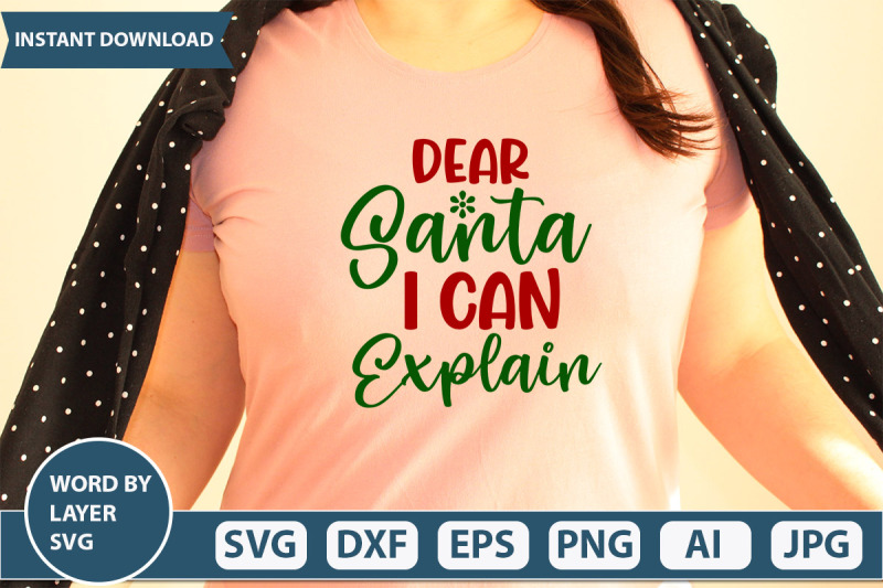 dear-santa-i-can-explain-svg