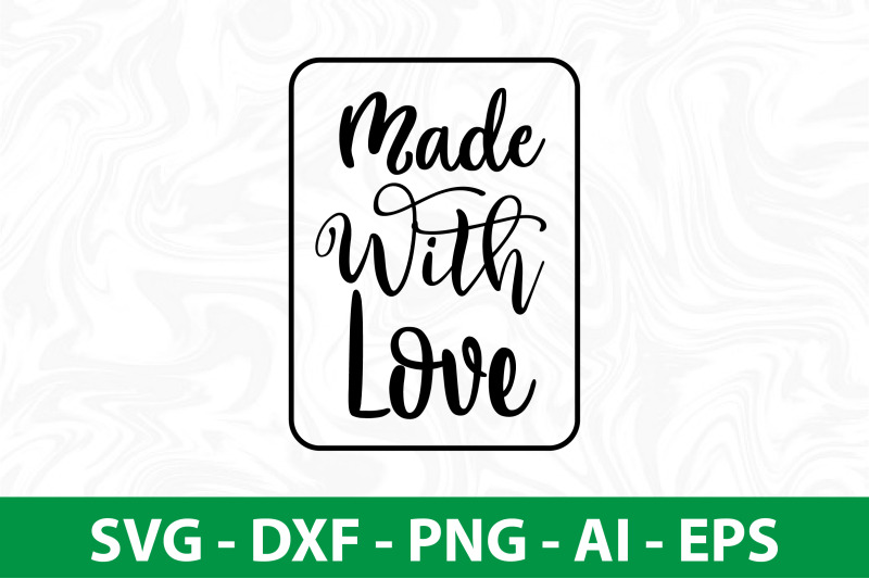 made-with-love-svg