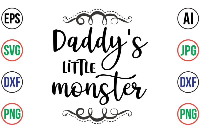 daddy-039-s-little-monster-svg-cut-file