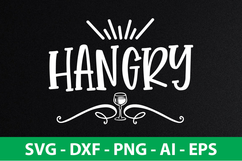 hangry-svg-cut-file