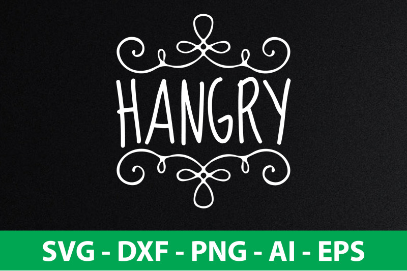 hangry-svg-cut-file