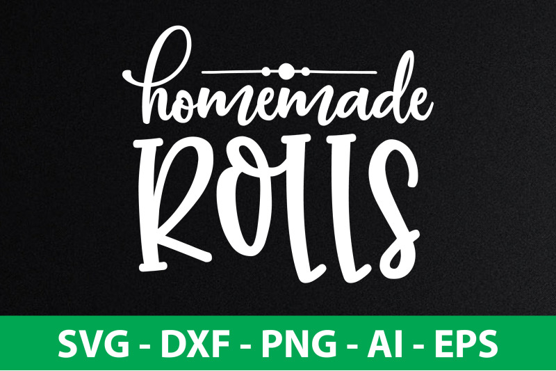 homemade-rolls-svg-cut-file