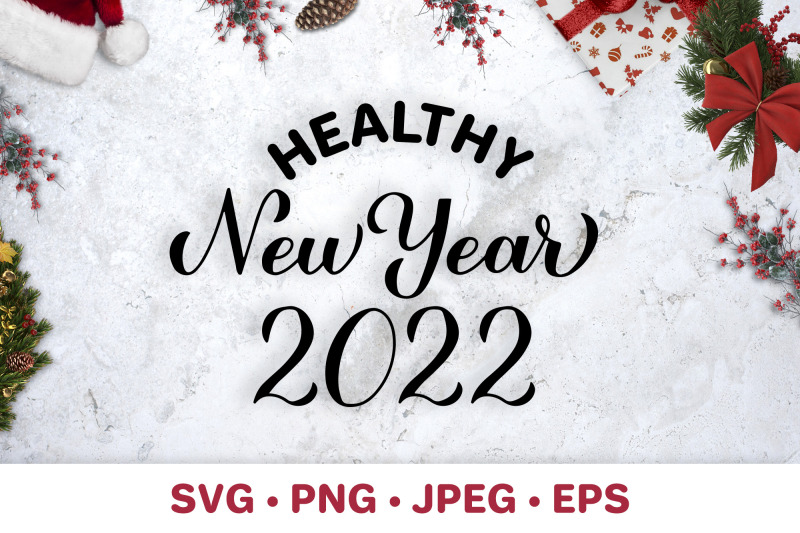 healthy-new-year-2022-svg-funny-pandemic-quote