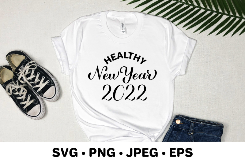 healthy-new-year-2022-svg-funny-pandemic-quote