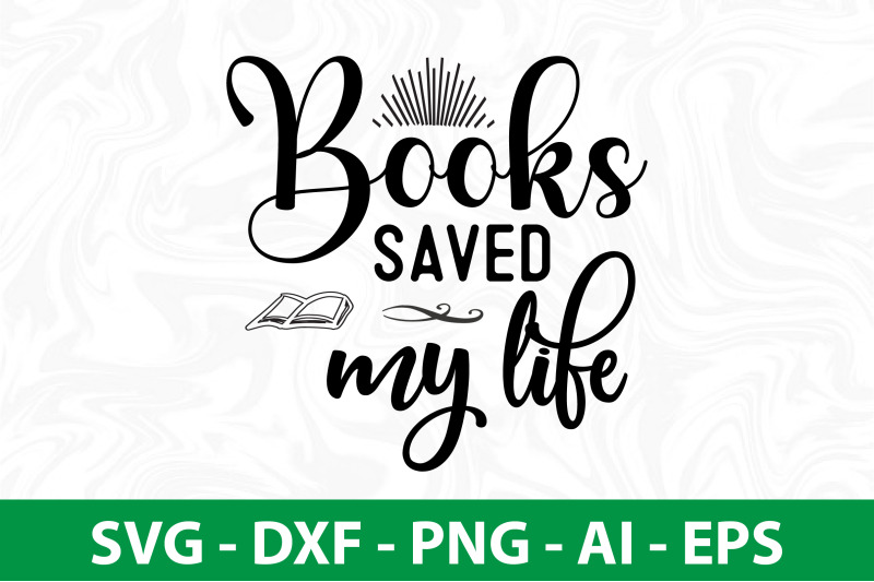 books-saved-my-life-svg-cut-file