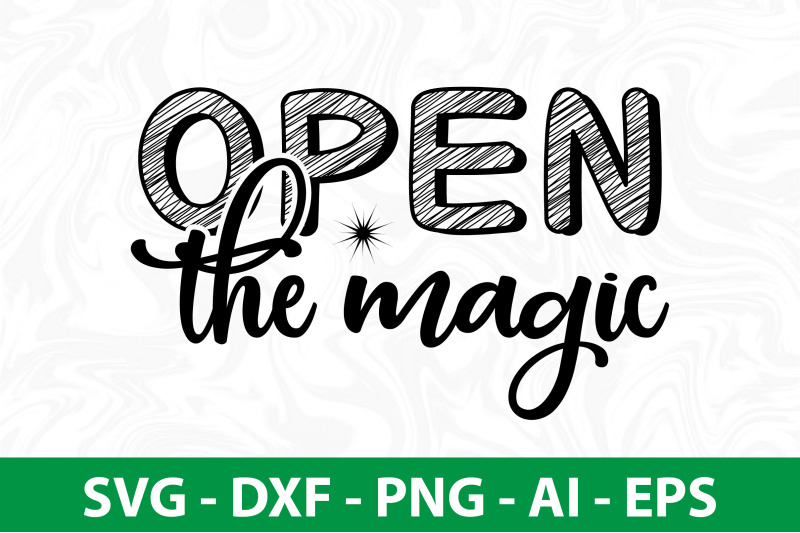 open-the-magic-svg-cut-file