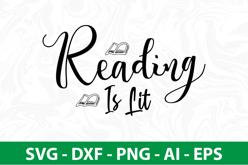 reading-is-lit-svg-cut-file