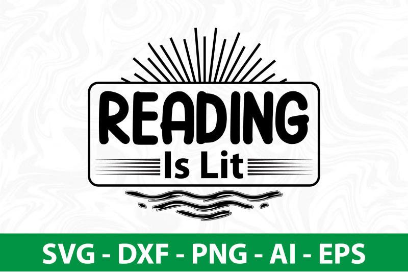 reading-is-lit-svg-cut-file