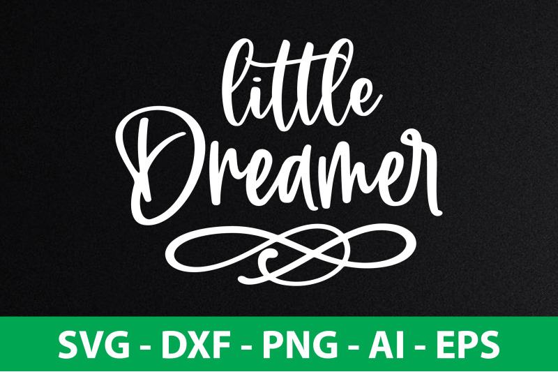 little-dreamer-svg-cut-file