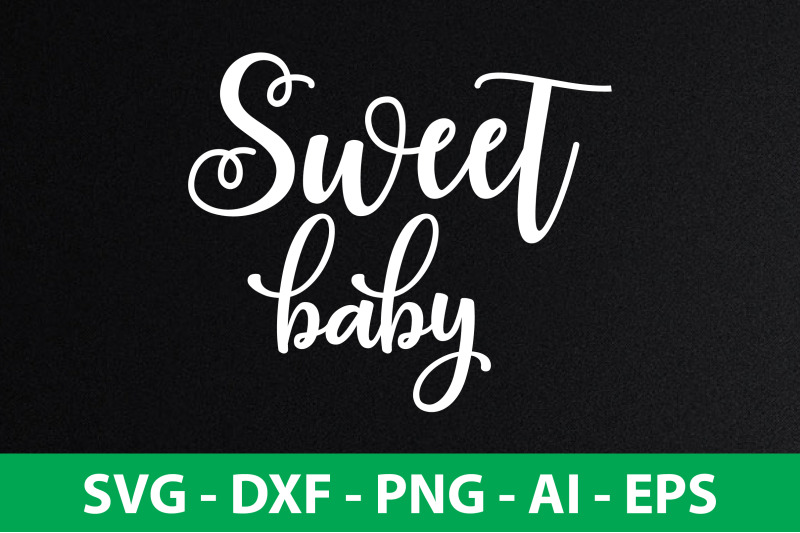 sweet-baby-svg-cut-file