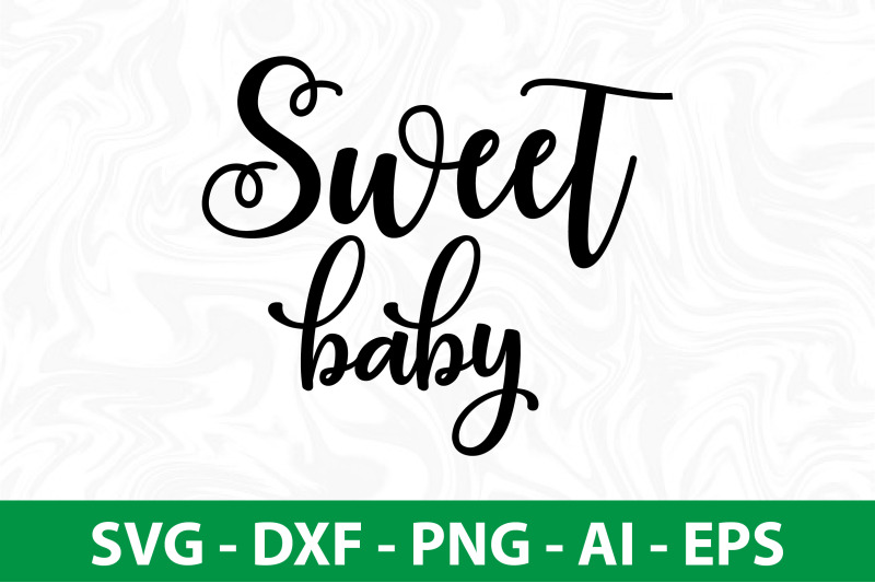 sweet-baby-svg-cut-file