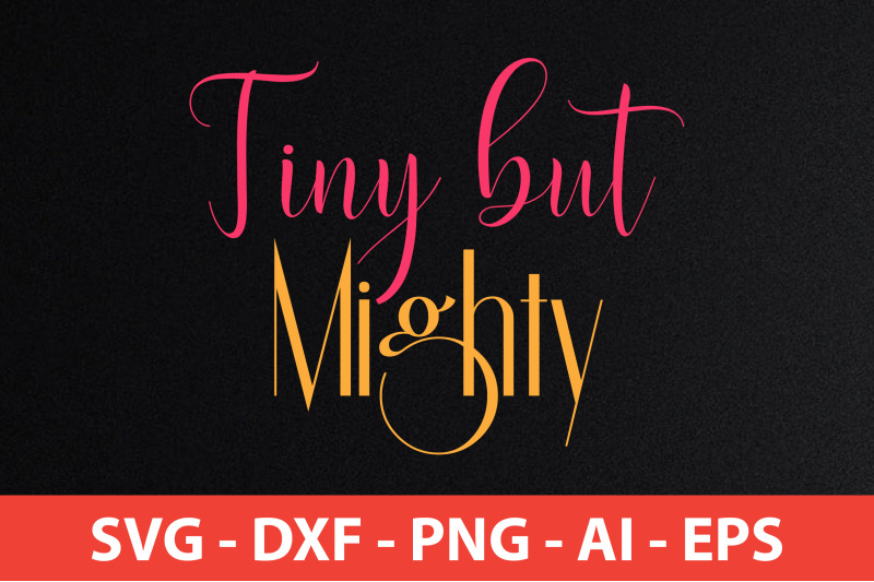 tiny-but-mighty-svg-cut-file