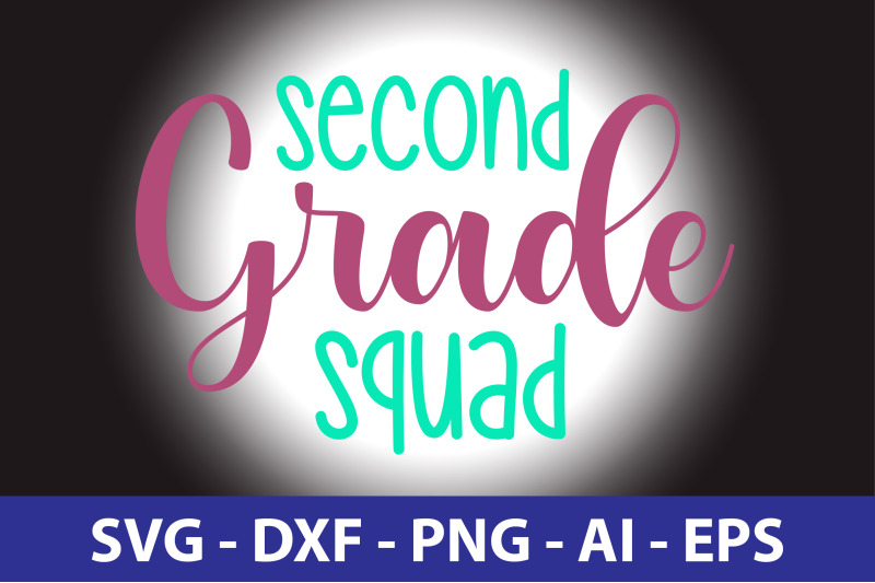 second-grade-squad-svg-cut-file