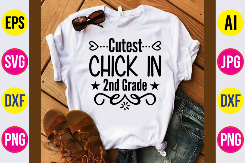 cutest-chick-in-2nd-grade-svg-cut-file