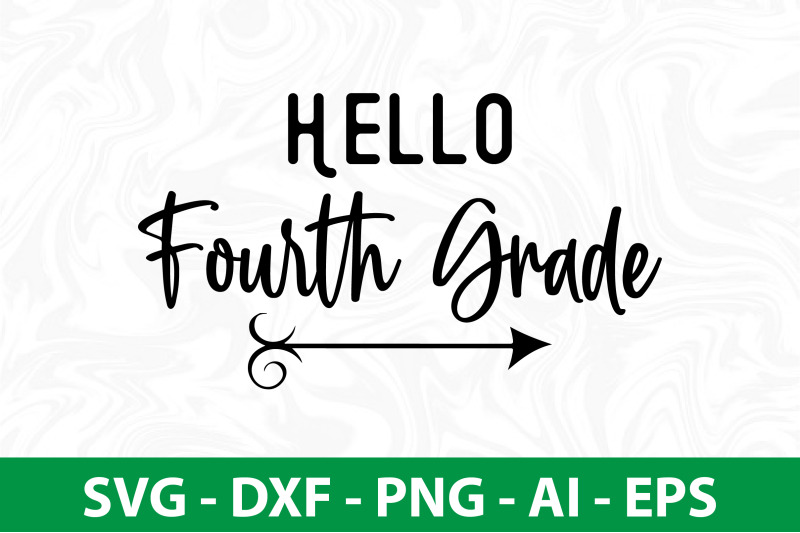 hello-fourth-grade-svg-cut-file