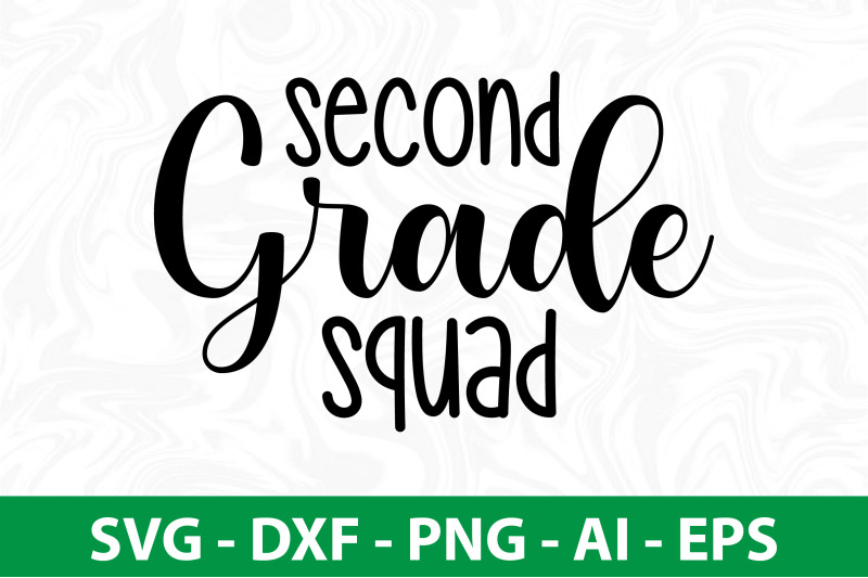 second-grade-squad-svg-cut-file