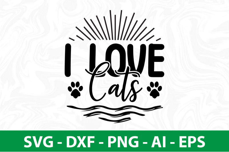 i-love-cats-svg-cut-file