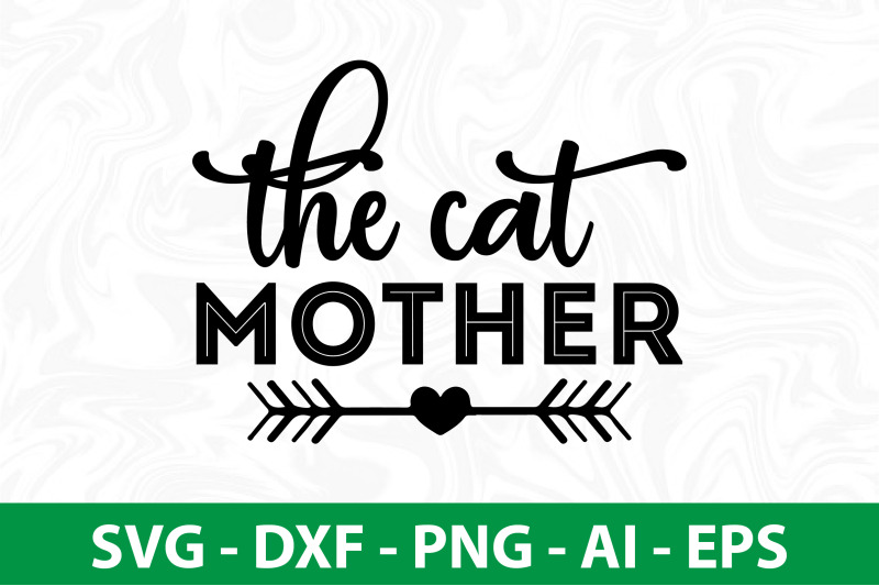 the-cat-mother-svg-cut-file