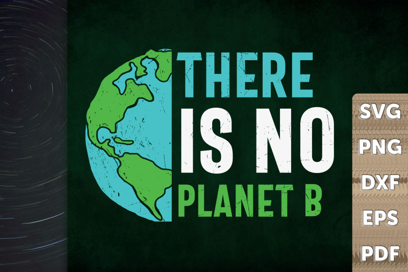 save-the-earth-there-is-no-planet-b