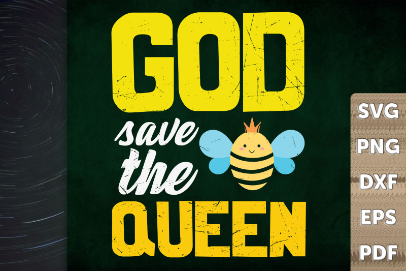 earth-quote-god-save-the-queen-bee