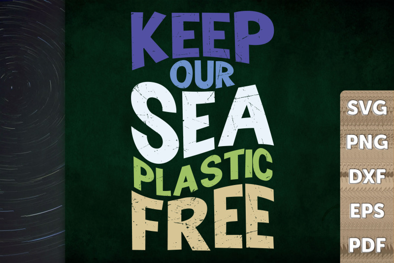 keep-our-sea-plastic-free-save-the-ocean