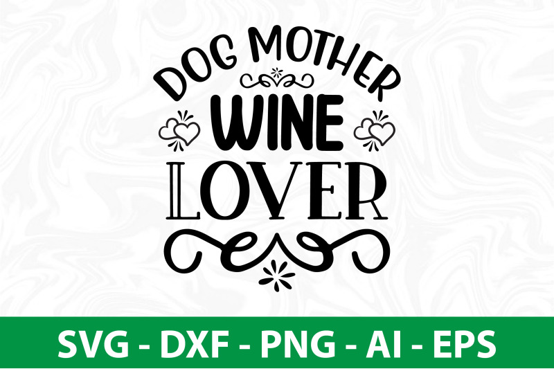 dog-mother-wine-lover-svg-cut-file