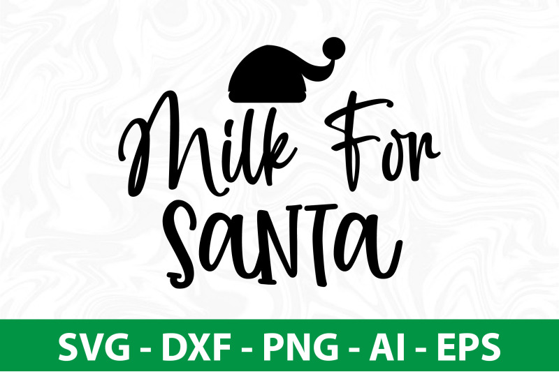 milk-for-santa-svg-cut-file