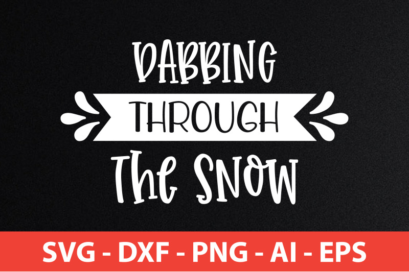 dabbing-through-the-snow-svg-cut-file