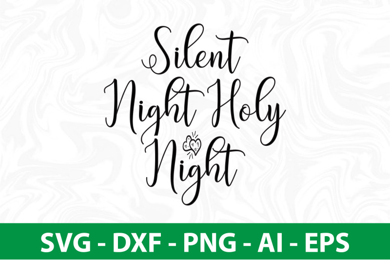 silent-night-holy-night-svg-ccut