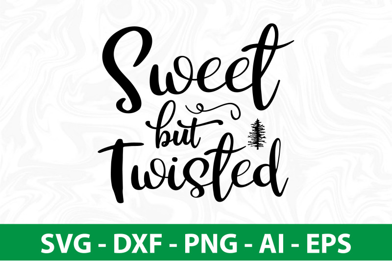 sweet-but-twisted-svg-cut-file