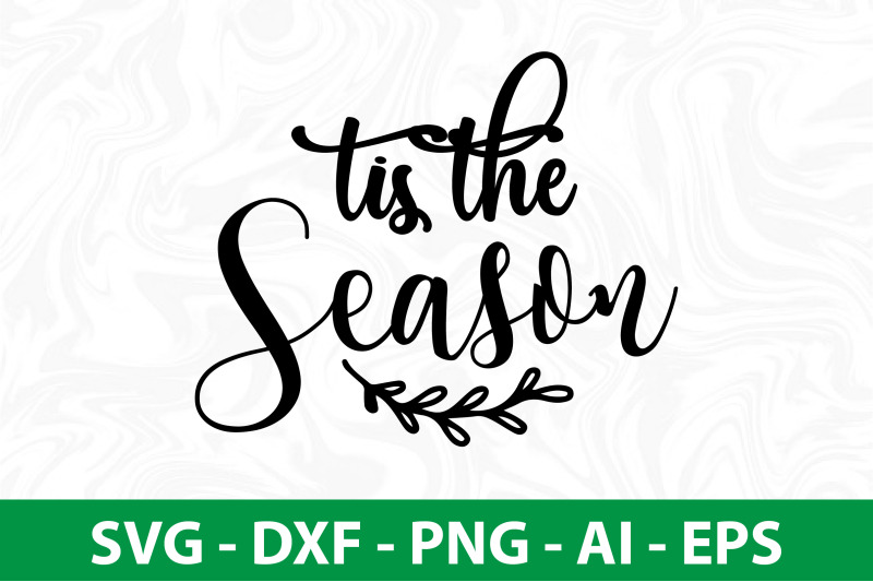 tis-the-season-svg