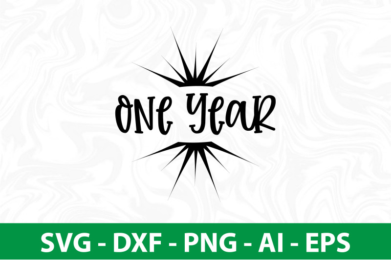 one-year-svg-cut-file