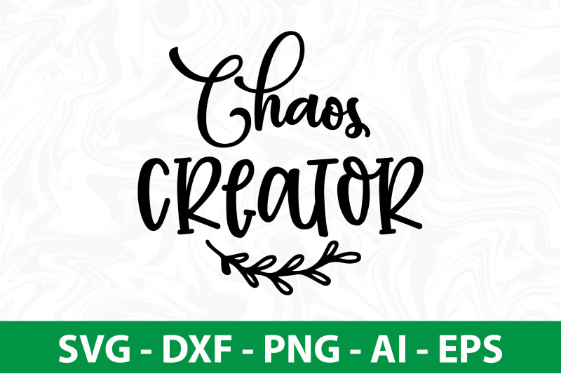 chaos-creator-svg-cut-file